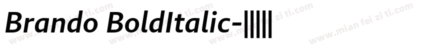 Brando BoldItalic字体转换